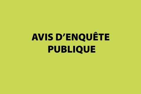 Avis d'enquête publique