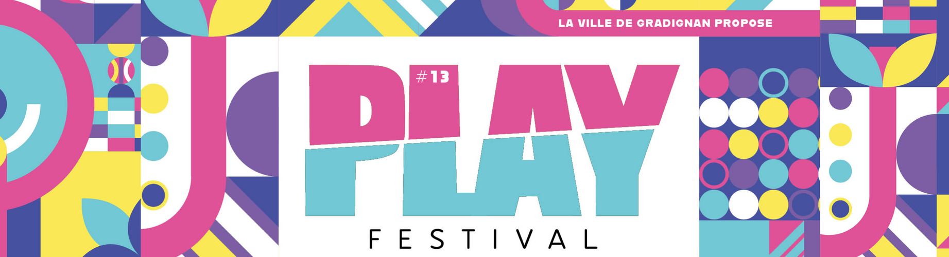 Festival PLAY à Gradignan
